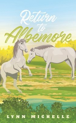 Return to Albemore 1