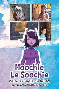 bokomslag Moochie le Soochie