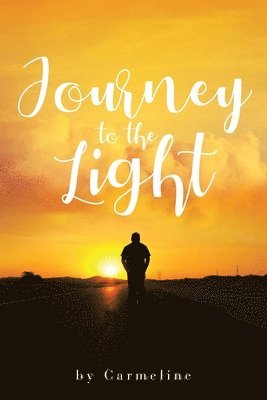 Journey to the Light 1