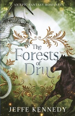 The Forests of Dru