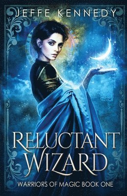 Reluctant Wizard