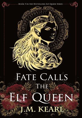 Fate Calls the Elf Queen 1