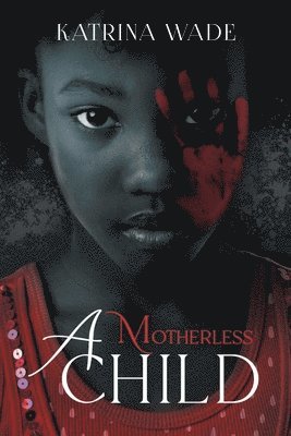 bokomslag Motherless Child