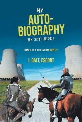 bokomslag My Auto-Biography by Joe Biden