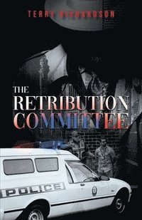 bokomslag Retribution Committee