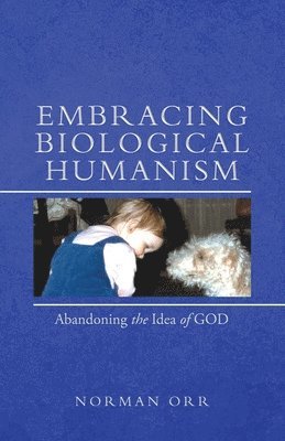 Embracing Biological Humanism 1