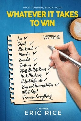 Whatever it Takes to Win