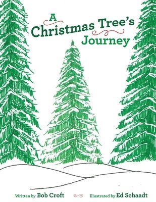 A Christmas Tree's Journey 1