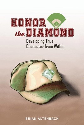 Brian Altenbach - Honor the Diamond, Häftad