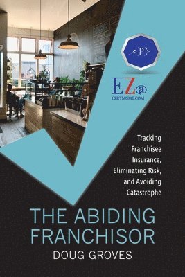 The Abiding Franchisor 1