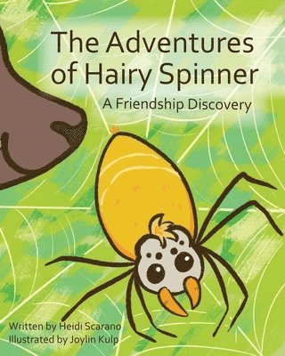 Heidi Scarano - Adventures of Hairy Spinner, Häftad