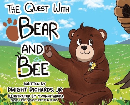 The Quest with Bear and Bee 1