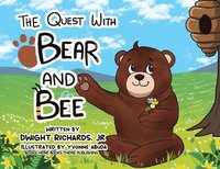 bokomslag The Quest with Bear and Bee