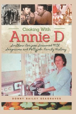 bokomslag Cooking With Annie D