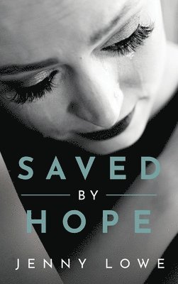 Saved By Hope 1