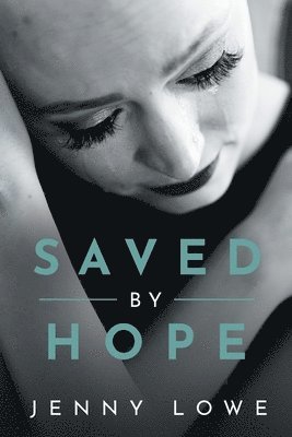 Saved By Hope 1