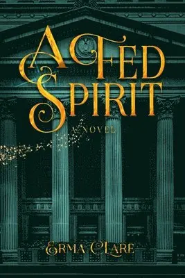 Erma Clare - Fed Spirit, Häftad. Tillgänglighet: Lägg i varukorg