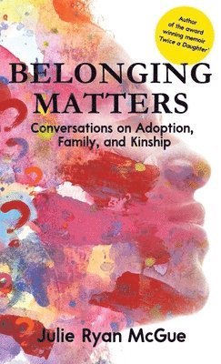 Belonging Matters 1