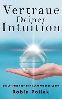 bokomslag Vertrauen Deiner Intuition