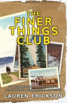 Lauren Erickson - Finer Things Club, Häftad. Tillgänglighet: Lägg i varukorg