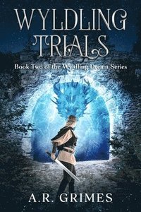 bokomslag Wyldling Trials