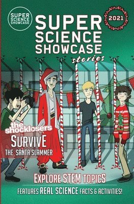 The Shocklosers Survive the Santa Slammer 1