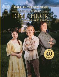 bokomslag The Science Adventures of Tom & Huck: Coloring Book
