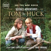 bokomslag The Science Adventures of Tom & Huck