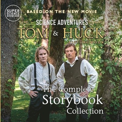 Science Adventures of Tom & Huck