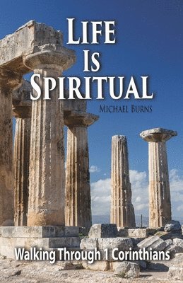 Michael Burns - Life Is Spiritual, Häftad