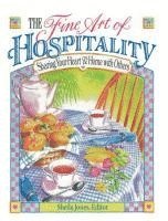 Sheila Jones - The Fine Art of Hospitality, Häftad
