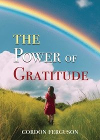 bokomslag The Power of Gratitude