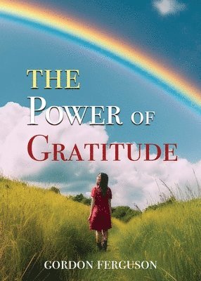 bokomslag The Power of Gratitude