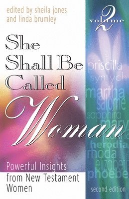Sheila Jones, Linda Brumley - She Shall Be Called Woman, Volume 2, Häftad