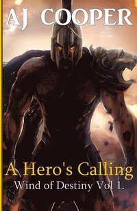 bokomslag A Hero's Calling