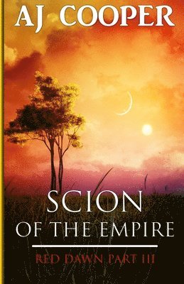 Scion of the Empire 1