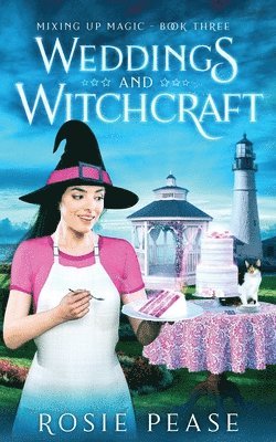 Weddings and Witchcraft 1