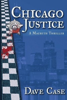 Dave Case - Chicago Justice, Häftad