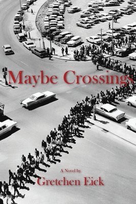 Maybe Crossings 1