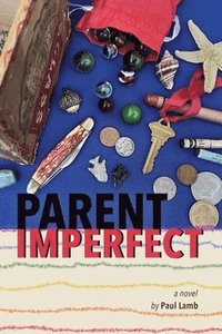 bokomslag Parent Imperfect