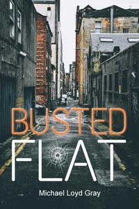 bokomslag Busted Flat: a flash novella