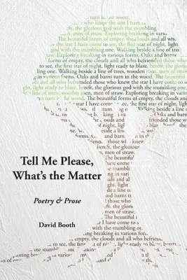 David Booth, Catherine Brady - Tell Me Please, What's the Matter?, Häftad. Tillgänglighet: Lägg i varukorg