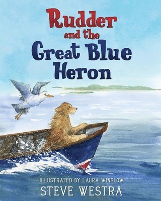 Rudder and the Great Blue Heron 1