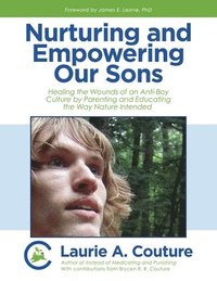 bokomslag Nurturing and Empowering Our Sons