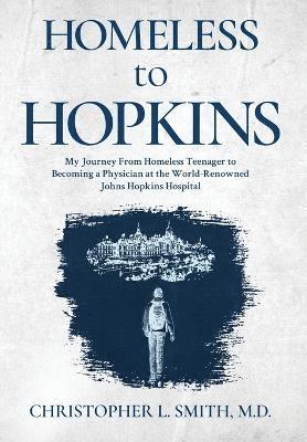 Homeless to Hopkins 1