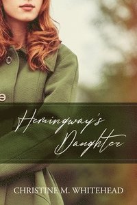 bokomslag Hemingway's Daughter