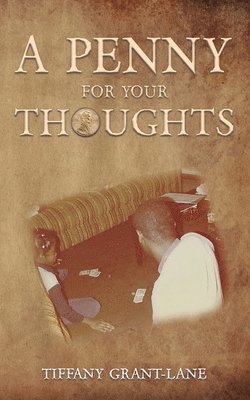 A Penny for Your Thoughts 1