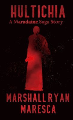 Marshall Ryan Maresca - Hultichia, Häftad