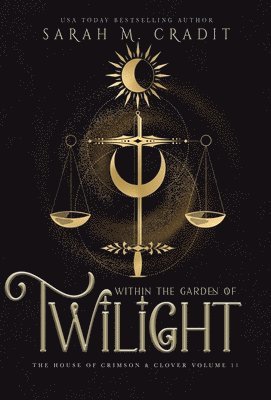 Within the Garden of Twilight 1