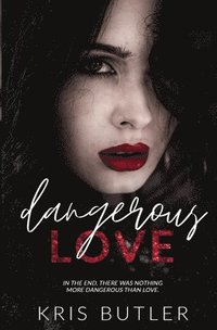 bokomslag Dangerous Love